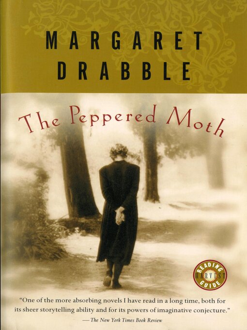 Title details for The Peppered Moth by Margaret Drabble - Available